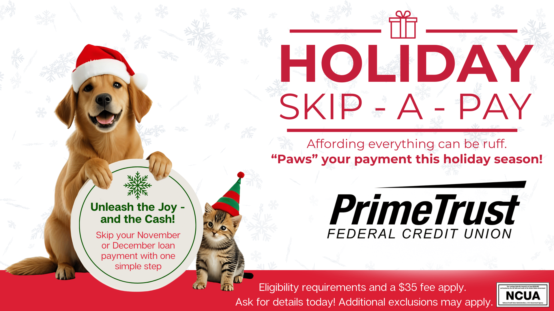skip a pay, cat, dog, primetrust, credit union