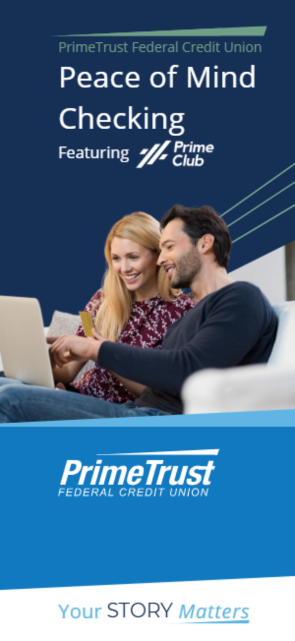 peace of mind, checking, primetrust, brochure
